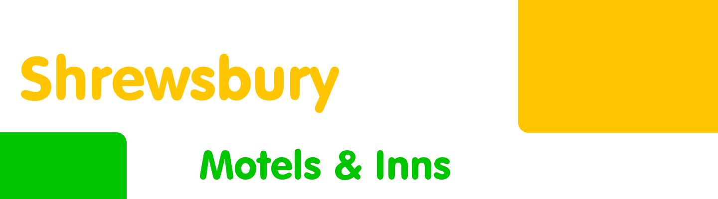 Best motels & inns in Shrewsbury - Rating & Reviews